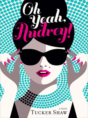 cover image of Oh Yeah, Audrey!
